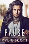 Pause - Kylie Scott - 9780648457312