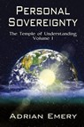 Personal Sovereignty - Adrian Emery - 9780648510604
