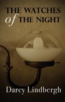 The Watches of the Night - Darcy Lindbergh - 9780648848745