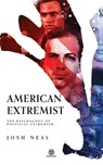 American Extremist - Josh Neal - 9780648859369