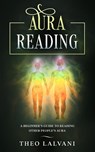 Aura Reading - Theo Lalvani - 9780648866695