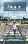 Dance - A Spiritual Affair - GODDARD,  Donna - 9780648929550