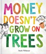 Money Doesn't Grow on Trees - Heath McKenzie - 9780655235316