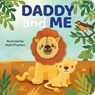 Daddy & Me: Finger Puppet Board Book - Heidi D'Hamers - 9780655235477