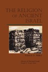 The Religion of Ancient Israel - Patrick D. Miller - 9780664232375