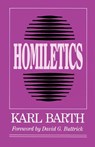 Homiletics - Karl Barth - 9780664251581