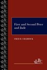 First and Second Peter and Jude - Fred B. Craddock - 9780664252656