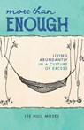 More than Enough - Lee Hull Moses - 9780664261283