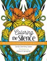 Coloring the Silence - Sandy Eisenberg Sasso - 9780664263065
