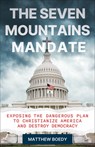 The Seven Mountains Mandate - Matthew Boedy - 9780664269210