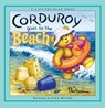 Corduroy Goes to the Beach - B.G. Hennessy - 9780670060528