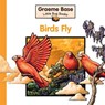 Birds Fly - BASE,  Graeme - 9780670077649