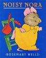 Noisy Nora - Rosemary Wells - 9780670887224