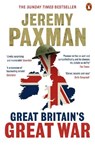 Great Britain's Great War - Jeremy Paxman - 9780670919635