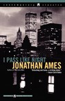 I Pass Like Night - Jonathan Ames - 9780671034269