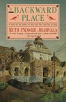 Backward Place (Fireside) - Ruth Prawer Jhabvala - 9780671683412