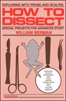 How to Dissect - William Berman - 9780671763428
