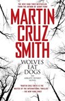 Wolves Eat Dogs - Martin Cruz Smith - 9780671775957