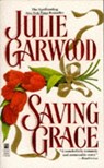Saving Grace - Julie Garwood - 9780671870119