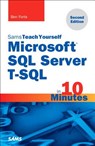 Microsoft SQL Server T-SQL in 10 Minutes, Sams Teach Yourself - Ben Forta - 9780672337925