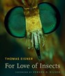 For Love of Insects - Thomas Eisner - 9780674018273