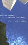 Surprise, Security, and the American Experience - John Lewis Gaddis - 9780674018365