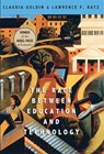 The Race between Education and Technology - Claudia Goldin ; Lawrence F. Katz - 9780674035300