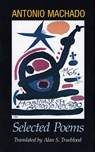 Antonio Machado - Antonio Machado - 9780674040663