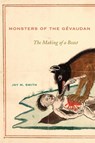 Monsters of the Gevaudan - Jay M. Smith - 9780674047167