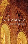 The Alhambra - IRWIN,  Robert - 9780674060333