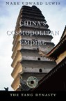 China’s Cosmopolitan Empire - Mark Edward Lewis - 9780674064010