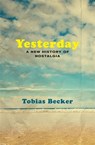 Yesterday - Tobias Becker - 9780674251755