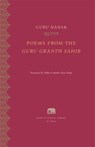 Poems from the Guru Granth Sahib - Guru Nanak - 9780674258518