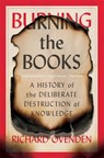 BURNING THE BKS - Richard Ovenden - 9780674271104