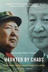 Haunted by Chaos - Sulmaan Wasif Khan - 9780674271173