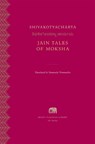Jain Tales of Moksha - Shivakotyacharya - 9780674292512