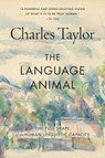 The Language Animal - Charles Taylor - 9780674303584