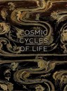Cosmic Cycles of Life: New Perspectives on Mawangdui Tombs - Eugene Y. Wang ; Xiaoming Duan ; Chenchen Lu - 9780674304864