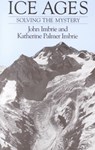 Ice Ages - John Imbrie ; Katherine Palmer Imbrie - 9780674440753