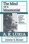 The Mind of a Mnemonist - A. R. Luria - 9780674576223