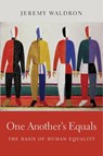 One Another’s Equals - Jeremy Waldron - 9780674659766