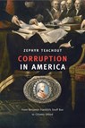 Corruption in America - Zephyr Teachout - 9780674659988