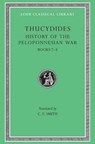 History of the Peloponnesian War, Volume IV - Thucydides - 9780674991873