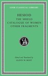 The Shield. Catalogue of Women. Other Fragments - Hesiod - 9780674997219