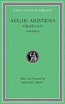 Orations, Volume II - Publius Aelius Aristides Theodorus - 9780674997363
