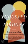 A Thousand Pardons - Jonathan Dee - 9780679645009