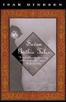 Seven Gothic Tales - Isak Dinesen - 9780679736417