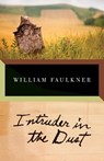 Faulkner, W: Intruder in the Dust - William Faulkner - 9780679736516