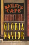 Bailey's Cafe - Gloria Naylor - 9780679748212