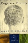 Fugitive Pieces: A Novel (WINNER OF THE BAILEYS WOMEN'S PRIZE FOR FICTION) - Anne Michaels - 9780679776598